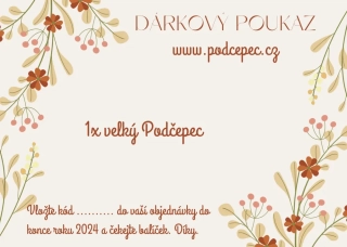 Dárkový poukaz na Velký Podčepec